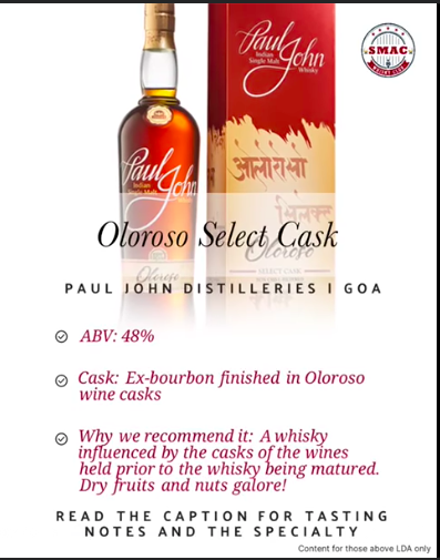 Oloroso Select Cask | Paul John Distilleries, Goa